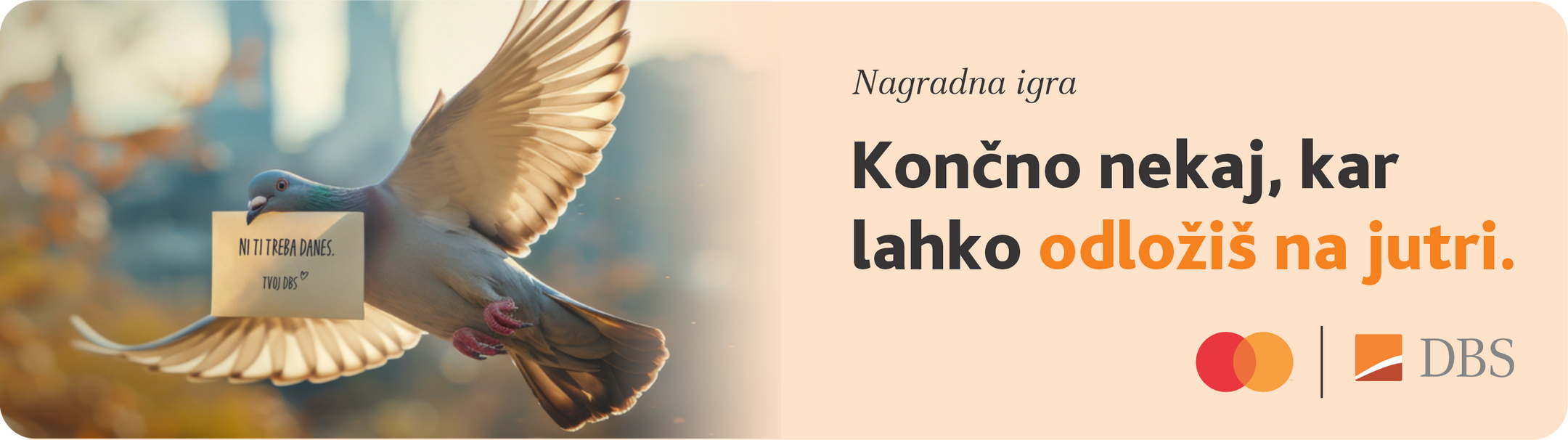 levo kuverta z napisom "Ni ti treba danes", desno pa napis "Odloži na jutri".
